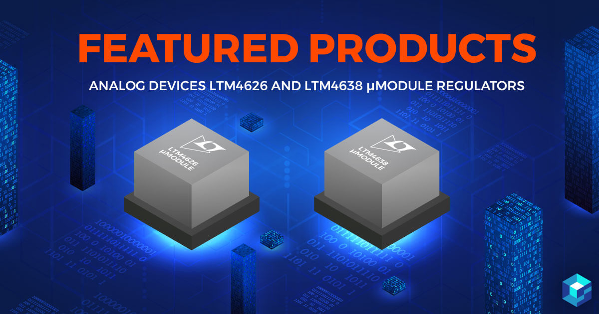 Graphic image of micron module regulators. Learn more about Analog Devices on Sourcengine, the e-commerce marketplace that is transforming procurement.