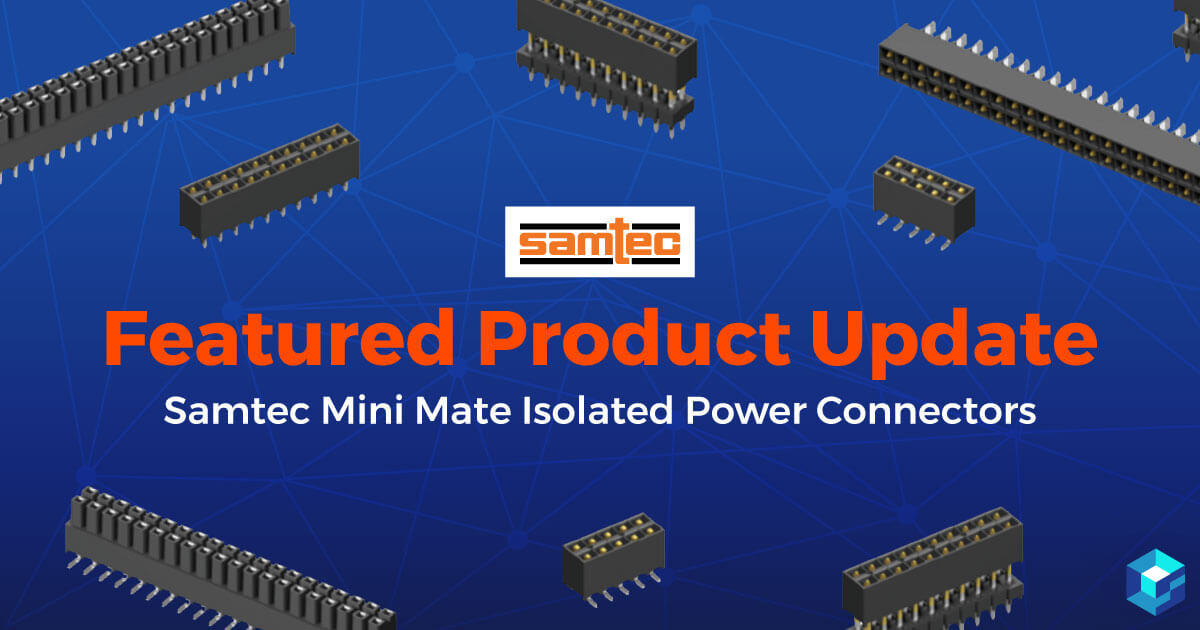 Featured product story with image of Samtec mini mate connector on it. Search Samtec's catalog on Sourcengine. 