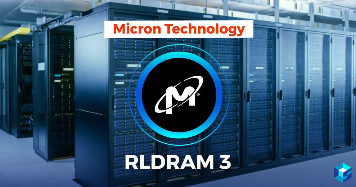 Micron RLDRAM 3 written on set of internet servers. Learn more about what Micron can do for your company at Sourcengine. 