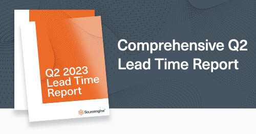 Sourcengine's Q2 Lead Time Report for 2022